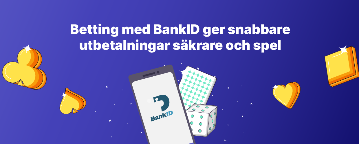 betting BankID ger snabba uttag